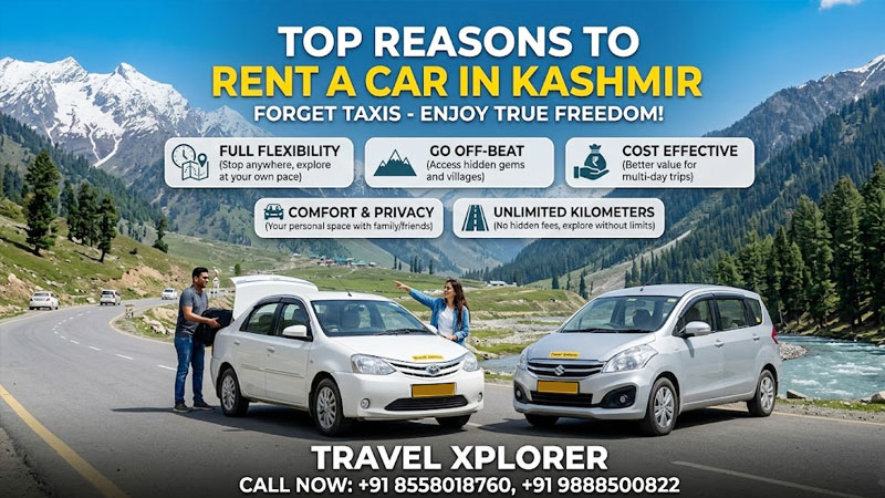Top Reasons to Rent a Car Instead of Booking a Taxi in Kashmir